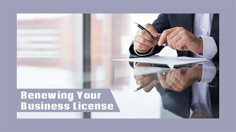 Renew your business licence .